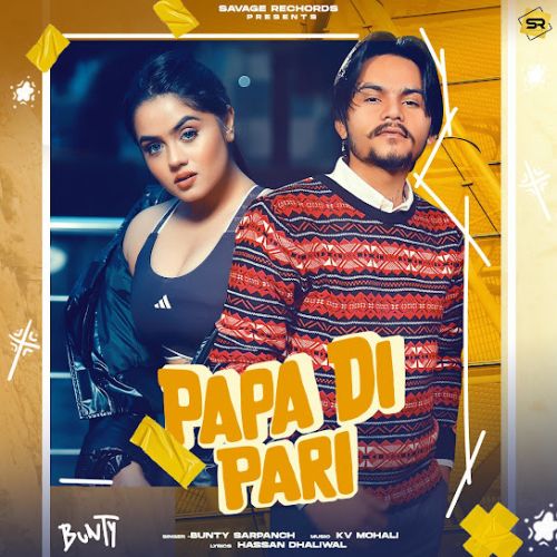 Papa Di Pari Bunty Sarpanch mp3 song ringtone, Papa Di Pari Bunty Sarpanch Ringtone Download - RiskyJatt.Com