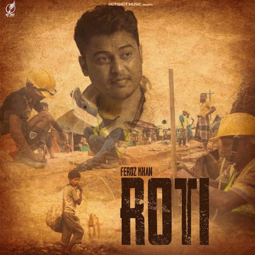 Roti Feroz Khan mp3 song ringtone, Roti Feroz Khan Ringtone Download - RiskyJatt.Com