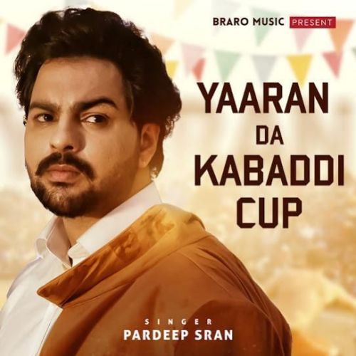 Yaaran Da Kabaddi Cup Pardeep Sran mp3 song ringtone, Yaaran Da Kabaddi Cup Pardeep Sran Ringtone Download - RiskyJatt.Com