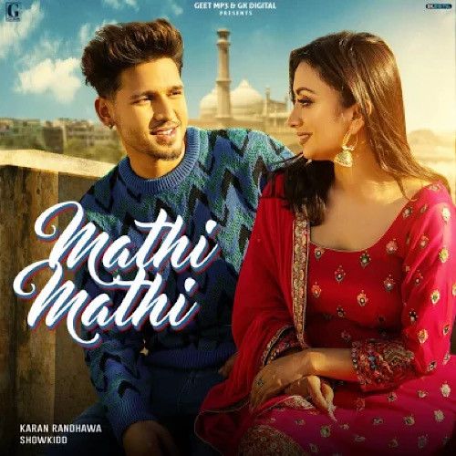 Mathi Mathi Karan Randhawa mp3 song ringtone, Mathi Mathi Karan Randhawa Ringtone Download - RiskyJatt.Com