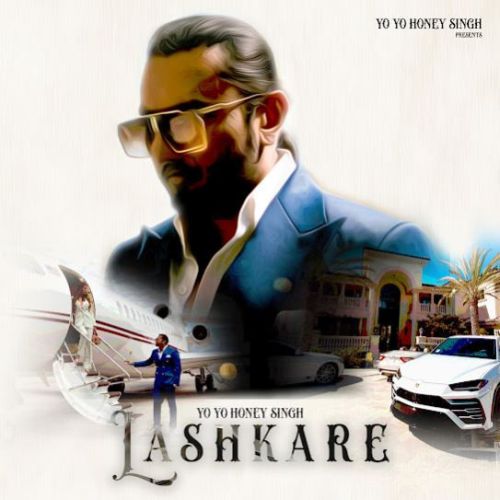 Lashkare Yo Yo Honey Singh mp3 song ringtone, Lashkare Yo Yo Honey Singh Ringtone Download - RiskyJatt.Com