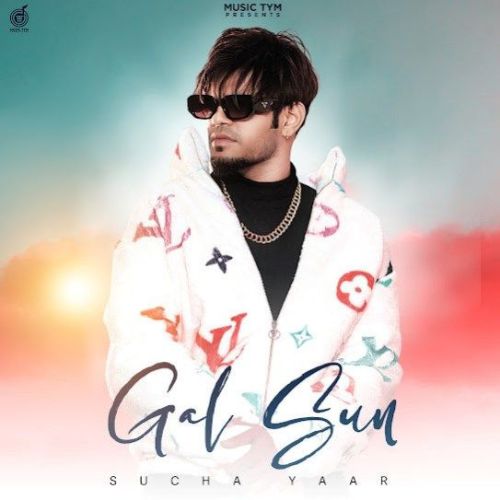 Gal Sun Sucha Yaar mp3 song ringtone, Gal Sun Sucha Yaar Ringtone Download - RiskyJatt.Com