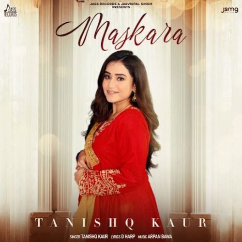 Maskara Tanishq Kaur mp3 song ringtone, Maskara Tanishq Kaur Ringtone Download - RiskyJatt.Com