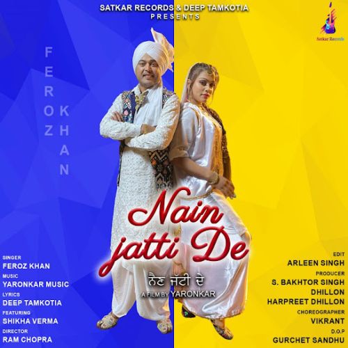 Nain Jatti De Feroz Khan mp3 song ringtone, Nain Jatti De Feroz Khan Ringtone Download - RiskyJatt.Com