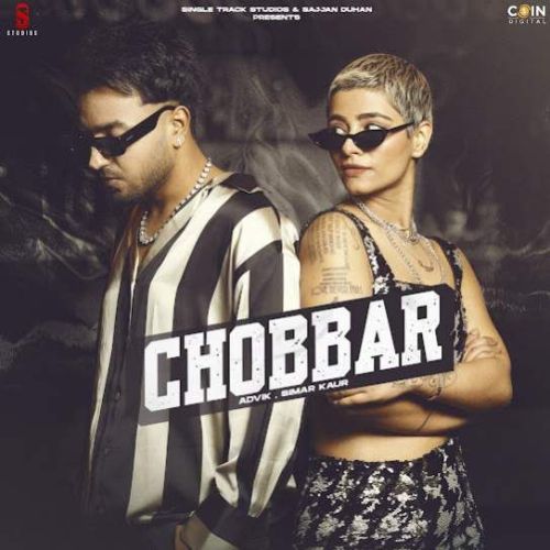 Chobbar Advik, Simar Kaur mp3 song ringtone, Chobbar Advik, Simar Kaur Ringtone Download - RiskyJatt.Com