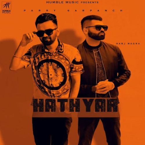 Hathyar Parry Sarpanch mp3 song ringtone, Hathyar Parry Sarpanch Ringtone Download - RiskyJatt.Com