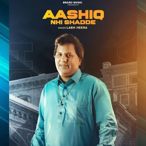 Aashiq Nhi Shadde Labh Heera mp3 song ringtone, Aashiq Nhi Shadde Labh Heera Ringtone Download - RiskyJatt.Com