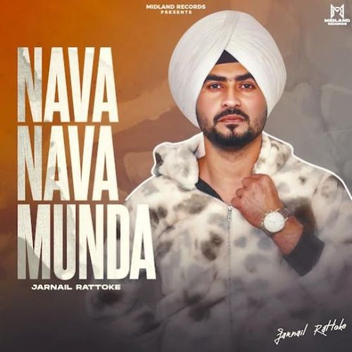 Nava Nava Munda Jarnail Rattoke mp3 song ringtone, Nava Nava Munda Jarnail Rattoke Ringtone Download - RiskyJatt.Com