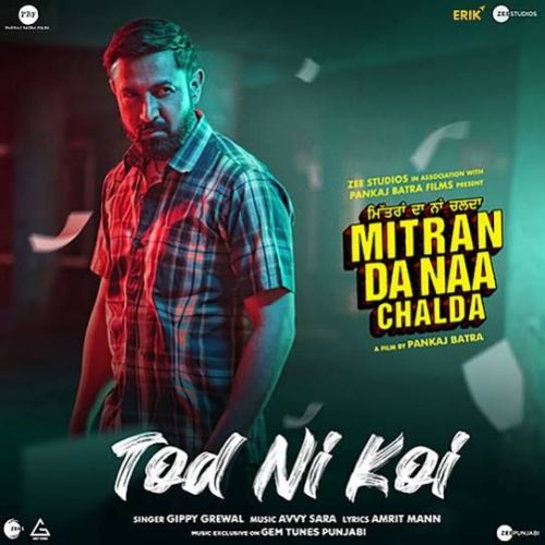 Tod Ni Koi Gippy Grewal mp3 song ringtone, Tod Ni Koi Gippy Grewal Ringtone Download - RiskyJatt.Com