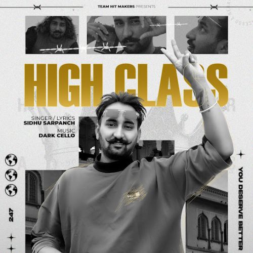 High Class Sidhu Sarpanch mp3 song ringtone, High Class Sidhu Sarpanch Ringtone Download - RiskyJatt.Com