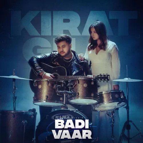 Badi Vaar Kirat Gill mp3 song ringtone, Badi Vaar Kirat Gill Ringtone Download - RiskyJatt.Com