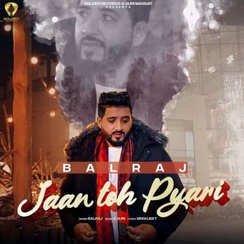 Jaan Toh Pyari Balraj mp3 song ringtone, Jaan Toh Pyari Balraj Ringtone Download - RiskyJatt.Com