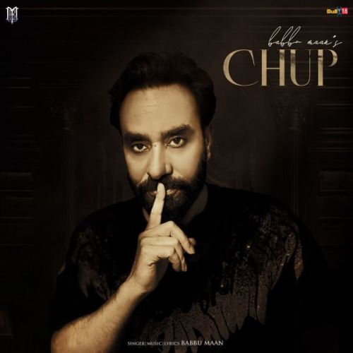 Chup Babbu Maan mp3 song ringtone, Chup Babbu Maan Ringtone Download - RiskyJatt.Com