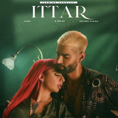 Ittar Jasmine Sandlas mp3 song ringtone, Ittar Jasmine Sandlas Ringtone Download - RiskyJatt.Com