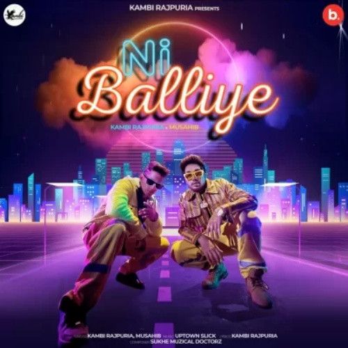 Ni Balliye Kambi Rajpuria mp3 song ringtone, Ni Balliye Kambi Rajpuria Ringtone Download - RiskyJatt.Com