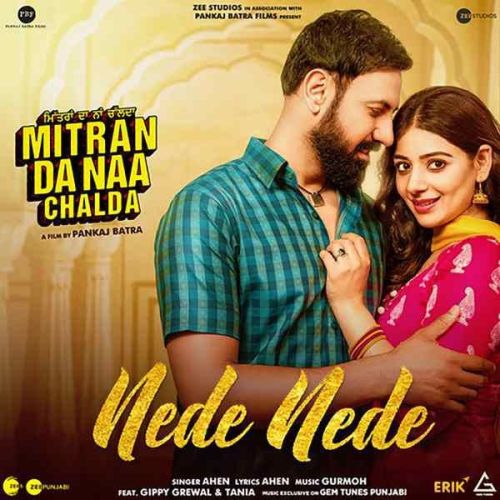 Nede Nede Ahen mp3 song ringtone, Nede Nede Ahen Ringtone Download - RiskyJatt.Com