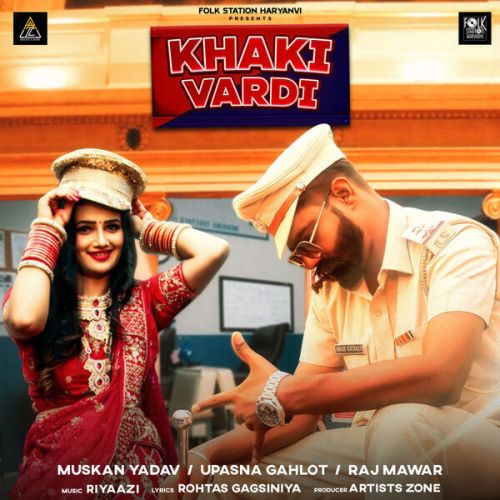 Khaki Vardi Upasna Gahlot mp3 song ringtone, Khaki Vardi Upasna Gahlot Ringtone Download - RiskyJatt.Com