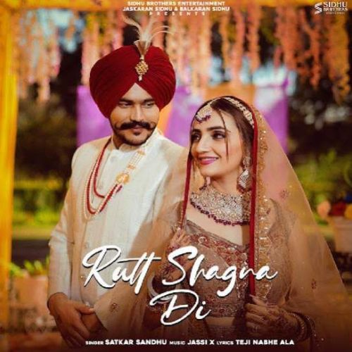 Rutt Shagna Di Satkar Sandhu mp3 song ringtone, Rutt Shagna Di Satkar Sandhu Ringtone Download - RiskyJatt.Com