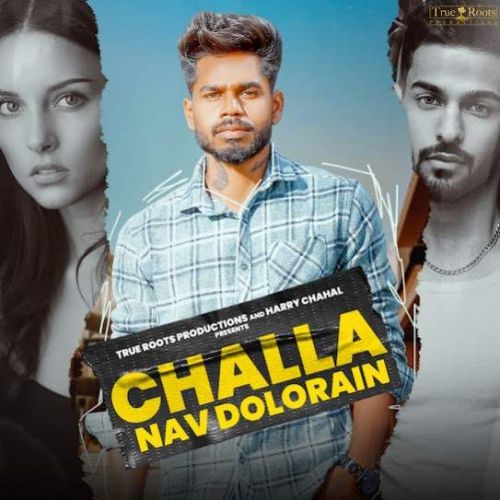 Challa Nav Dolorain mp3 song ringtone, Challa Nav Dolorain Ringtone Download - RiskyJatt.Com