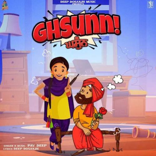 Ghsunn Pav Deep mp3 song ringtone, Ghsunn Pav Deep Ringtone Download - RiskyJatt.Com