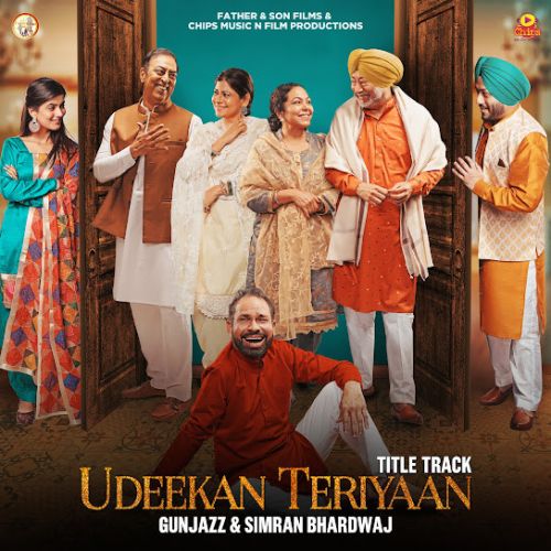 Udeekan Teriyaan Gunjazz mp3 song ringtone, Udeekan Teriyaan Gunjazz Ringtone Download - RiskyJatt.Com