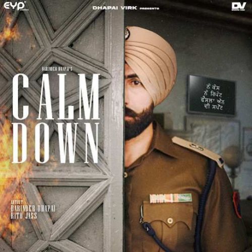 Calm Down Barinder Dhapai, Ritu Jass mp3 song ringtone, Calm Down Barinder Dhapai, Ritu Jass Ringtone Download - RiskyJatt.Com