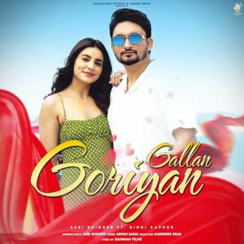 Gallan Goriyan Sabi Bhinder mp3 song ringtone, Gallan Goriyan Sabi Bhinder Ringtone Download - RiskyJatt.Com