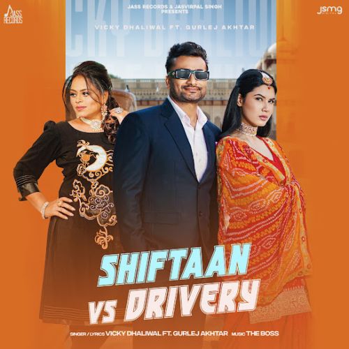 Shiftaan Vs Drivery Vicky Dhaliwal, Gurlez Akhtar mp3 song ringtone, Shiftaan Vs Drivery Vicky Dhaliwal, Gurlez Akhtar Ringtone Download - RiskyJatt.Com