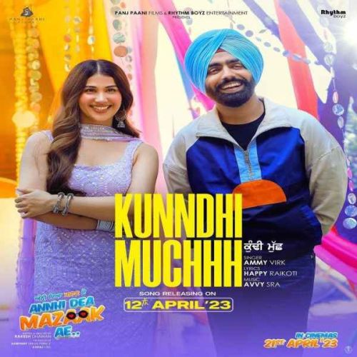 Kunndhi Muchhh Ammy Virk mp3 song ringtone, Kunndhi Muchhh Ammy Virk Ringtone Download - RiskyJatt.Com