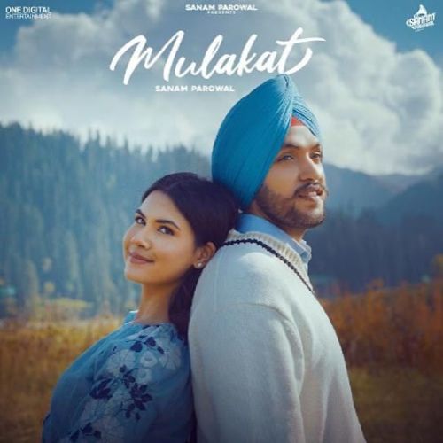 Mulakat Sanam Parowal mp3 song ringtone, Mulakat Sanam Parowal Ringtone Download - RiskyJatt.Com