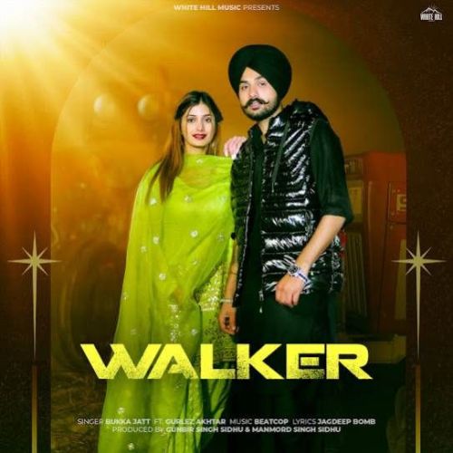 Walker Bukka Jatt mp3 song ringtone, Walker Bukka Jatt Ringtone Download - RiskyJatt.Com