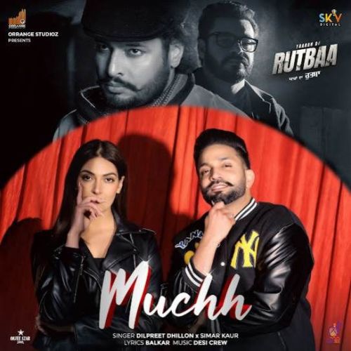 Muchh Dilpreet Dhillon mp3 song ringtone, Muchh Dilpreet Dhillon Ringtone Download - RiskyJatt.Com