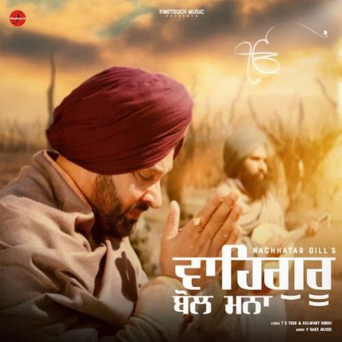 Waheguru Bol Mna Nachhatar Gill mp3 song ringtone, Waheguru Bol Mna Nachhatar Gill Ringtone Download - RiskyJatt.Com