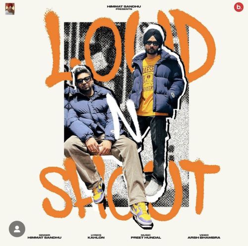 Loud N Shout Himmat Sandhu mp3 song ringtone, Loud N Shout Himmat Sandhu Ringtone Download - RiskyJatt.Com