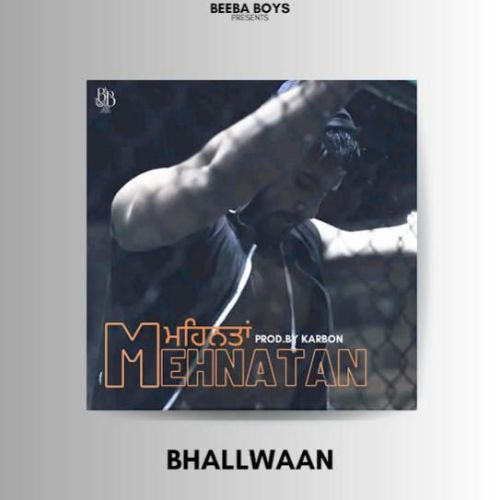 Mehnatan Bhallwaan mp3 song ringtone, Mehnatan Bhallwaan Ringtone Download - RiskyJatt.Com