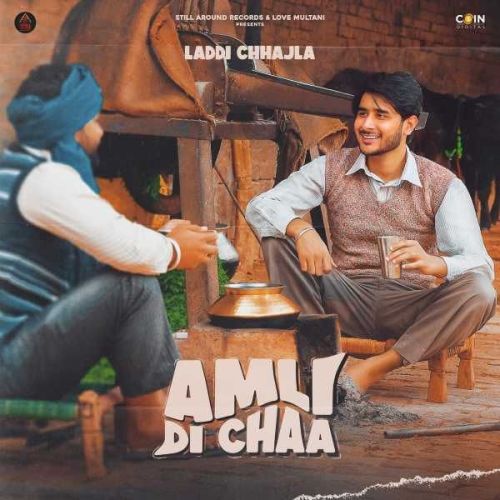 Amli Di Chaa Laddi Chhajla mp3 song ringtone, Amli Di Chaa Laddi Chhajla Ringtone Download - RiskyJatt.Com