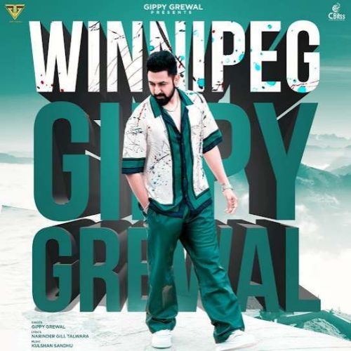 Winnipeg Gippy Grewal mp3 song ringtone, Winnipeg Gippy Grewal Ringtone Download - RiskyJatt.Com