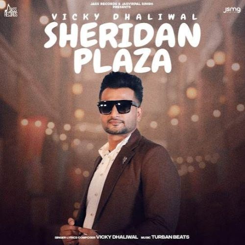 Sheridan Plaza Vicky Dhaliwal mp3 song ringtone, Sheridan Plaza Vicky Dhaliwal Ringtone Download - RiskyJatt.Com