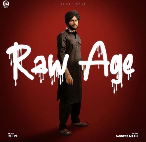 Raw Age Romey Maan mp3 song ringtone, Raw Age Romey Maan Ringtone Download - RiskyJatt.Com