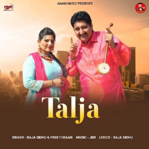 Talja Raja Sidhu mp3 song ringtone, Talja Raja Sidhu Ringtone Download - RiskyJatt.Com