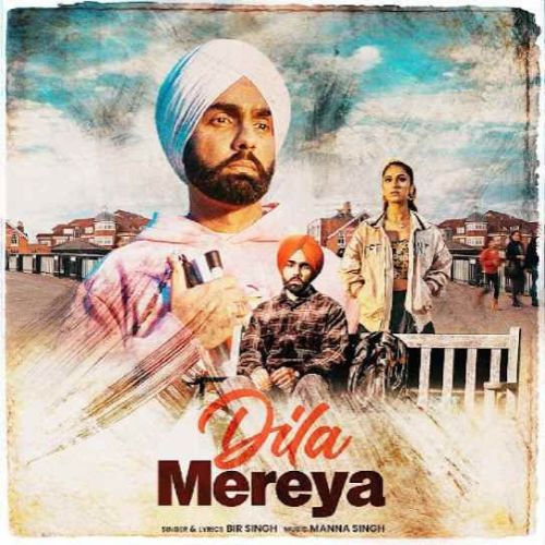 Dila Mereya Bir Singh mp3 song ringtone, Dila Mereya Bir Singh Ringtone Download - RiskyJatt.Com