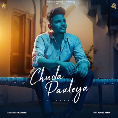 Chuda Paaleya Sikanderr mp3 song ringtone, Chuda Paaleya Sikanderr Ringtone Download - RiskyJatt.Com