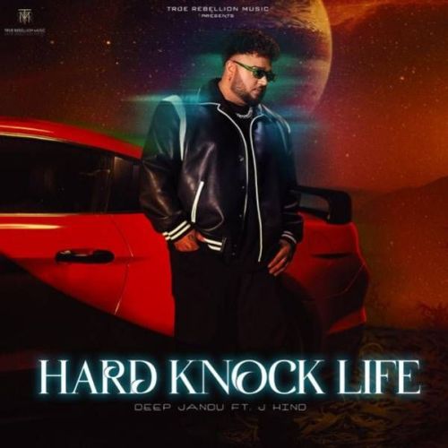 Hard Knock Life Deep Jandu mp3 song ringtone, Hard Knock Life Deep Jandu Ringtone Download - RiskyJatt.Com