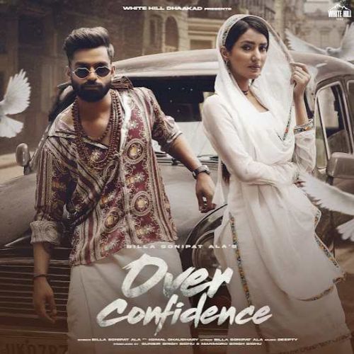 Over Confidence Billa Sonipat Ala mp3 song ringtone, Over Confidence Billa Sonipat Ala Ringtone Download - RiskyJatt.Com