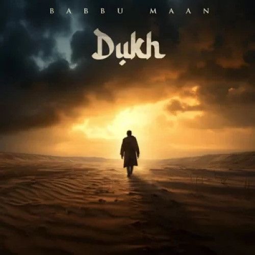 Dukh Babbu Maan mp3 song ringtone, Dukh Babbu Maan Ringtone Download - RiskyJatt.Com