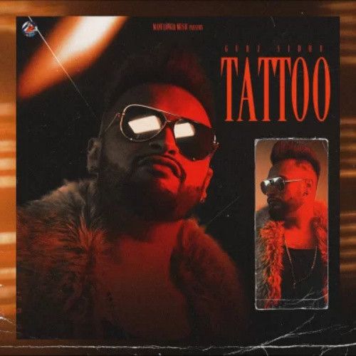 Tattoo Gurj Sidhu mp3 song ringtone, Tattoo Gurj Sidhu Ringtone Download - RiskyJatt.Com