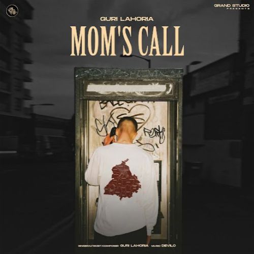 Mom's Call Guri Lahoria mp3 song ringtone, Mom's Call Guri Lahoria Ringtone Download - RiskyJatt.Com