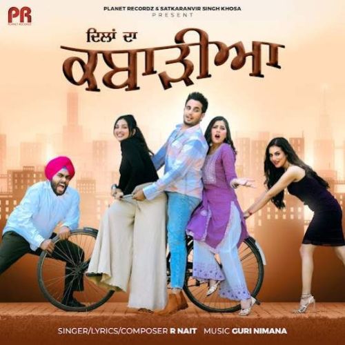 Dilan Da Kabarhiya R. Nait mp3 song ringtone, Dilan Da Kabarhiya R. Nait Ringtone Download - RiskyJatt.Com