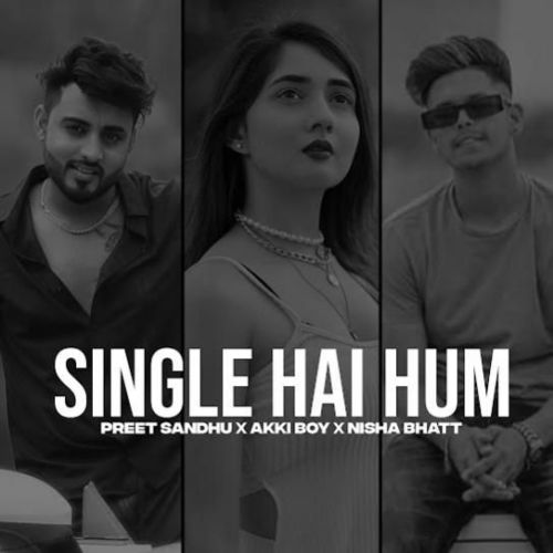 Single Hai Hum Preet Sandhu mp3 song ringtone, Single Hai Hum Preet Sandhu Ringtone Download - RiskyJatt.Com