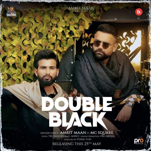 Double Black Amrit Maan mp3 song ringtone, Double Black Amrit Maan Ringtone Download - RiskyJatt.Com